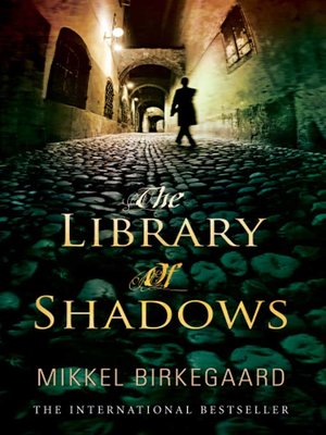 cover image of The Library of Shadows